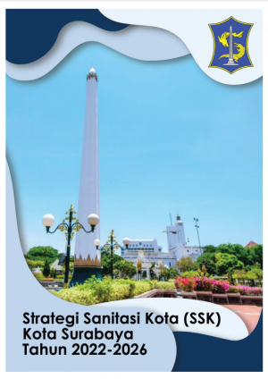 Strategi Sanitasi Kota (SSK) Kota Surabaya 2022-2026